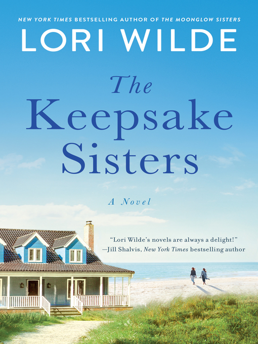 Title details for The Keepsake Sisters by Lori Wilde - Wait list